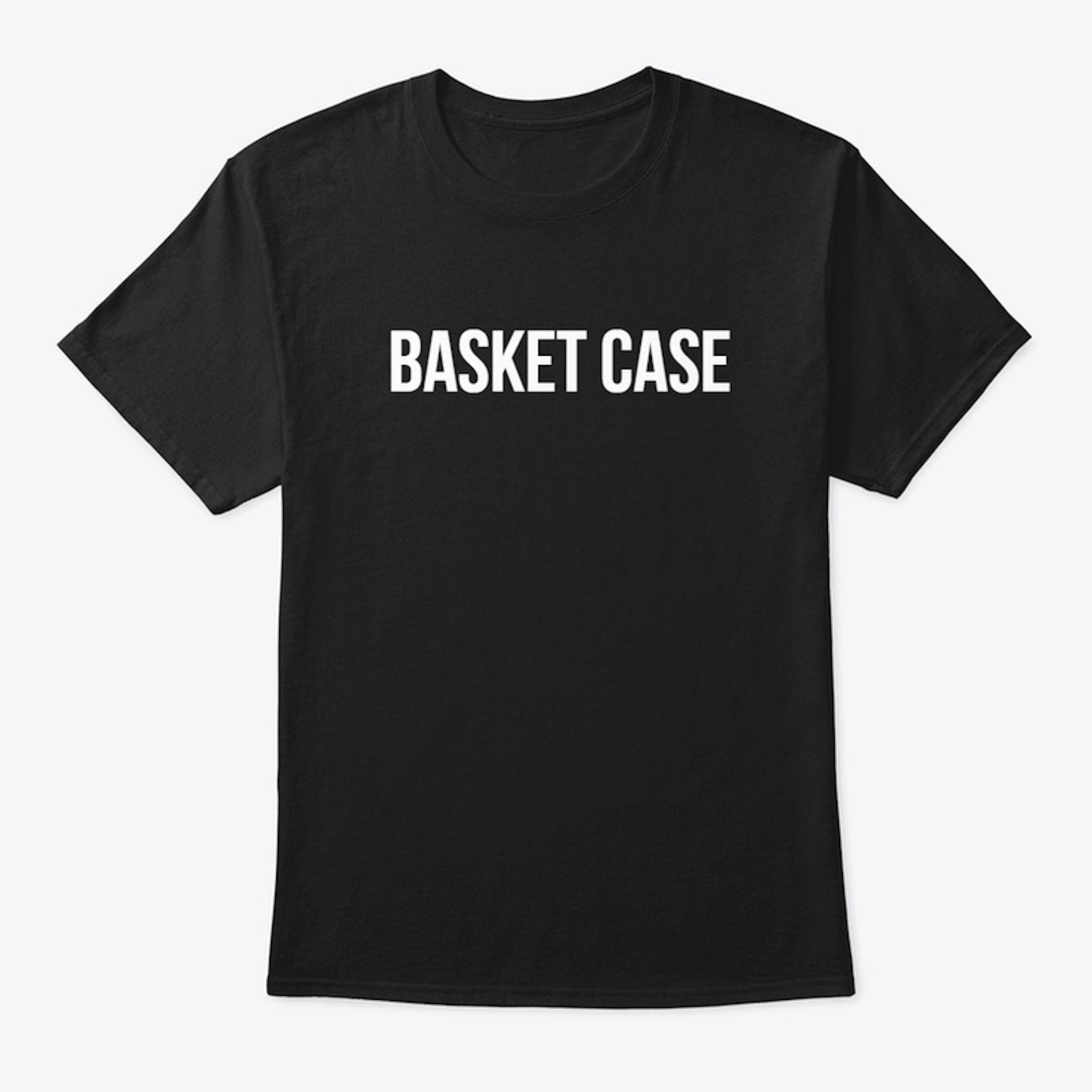 Basket Case Idiom Shirt