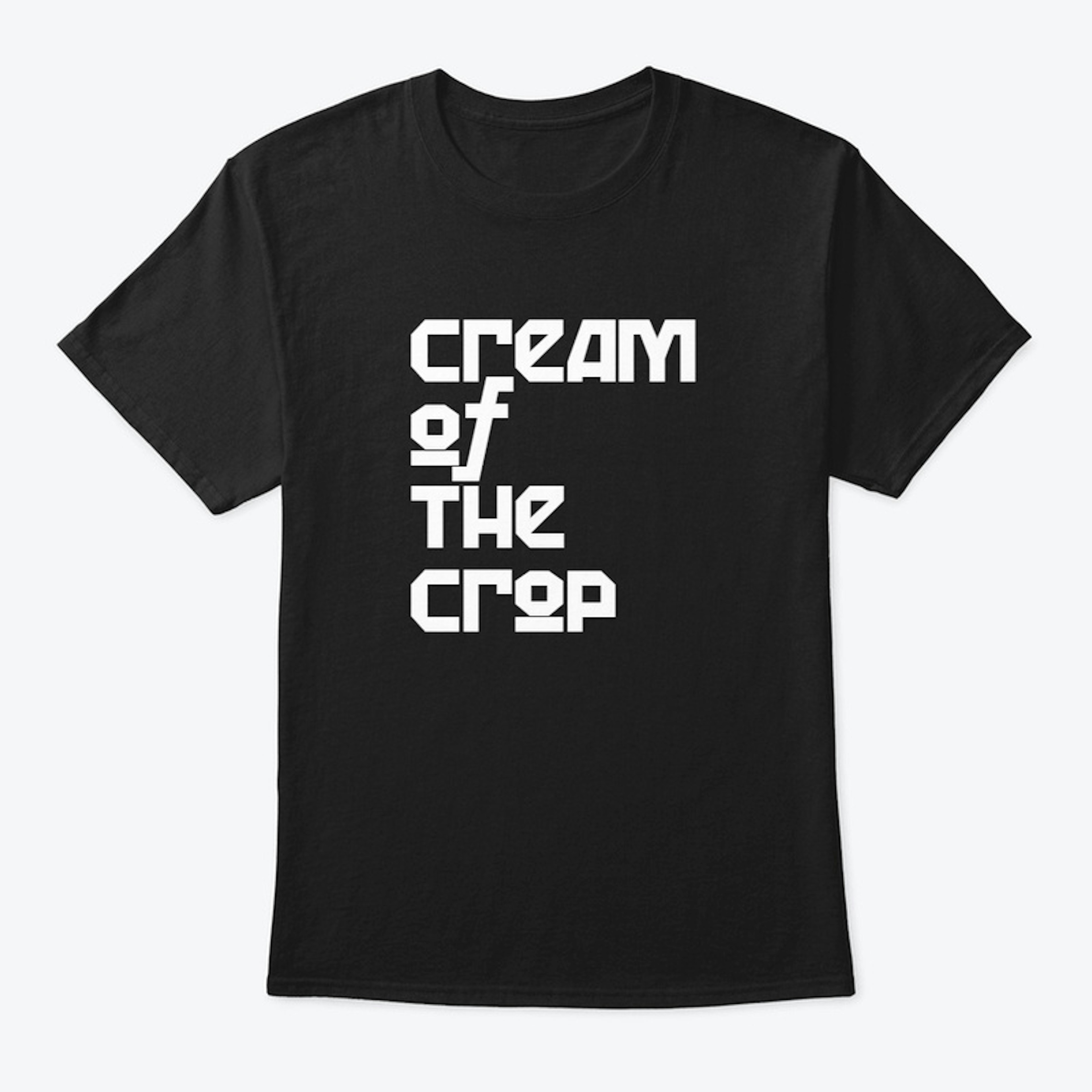 Cream of the Crop Idiom Shirt